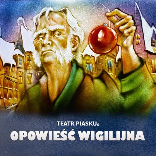 Teatr Piasku Tetiany Galitsyny - Opowieść Wigilijna