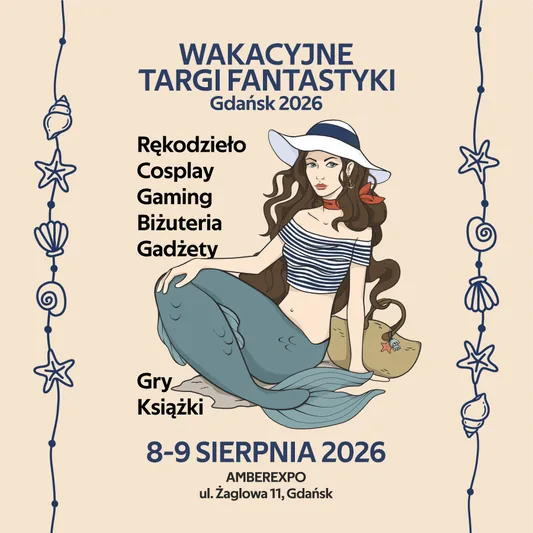 Wakacyjne Targi Fantastyki